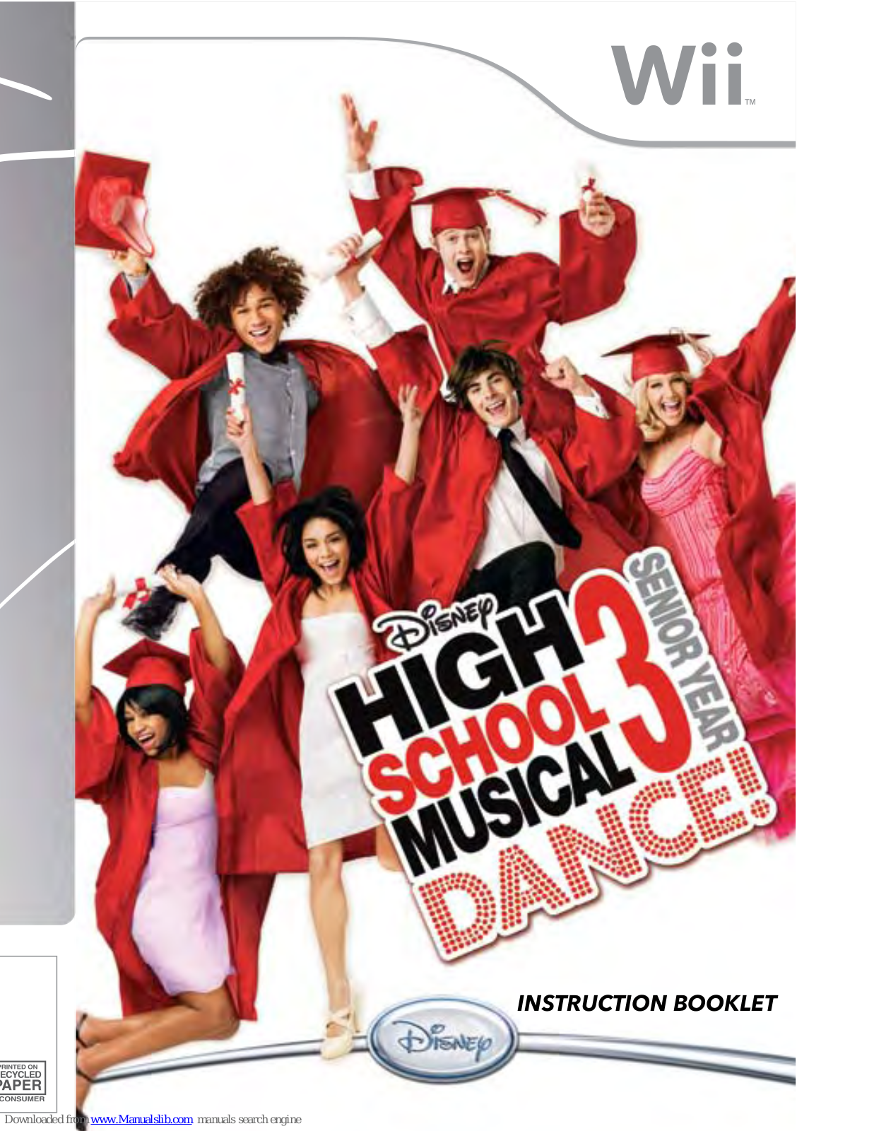 Disney Nintendo Wii High School Musical 3: Senior Year DANCE!, High School Musical 3: Senior Year DANCE! Instruction Booklet