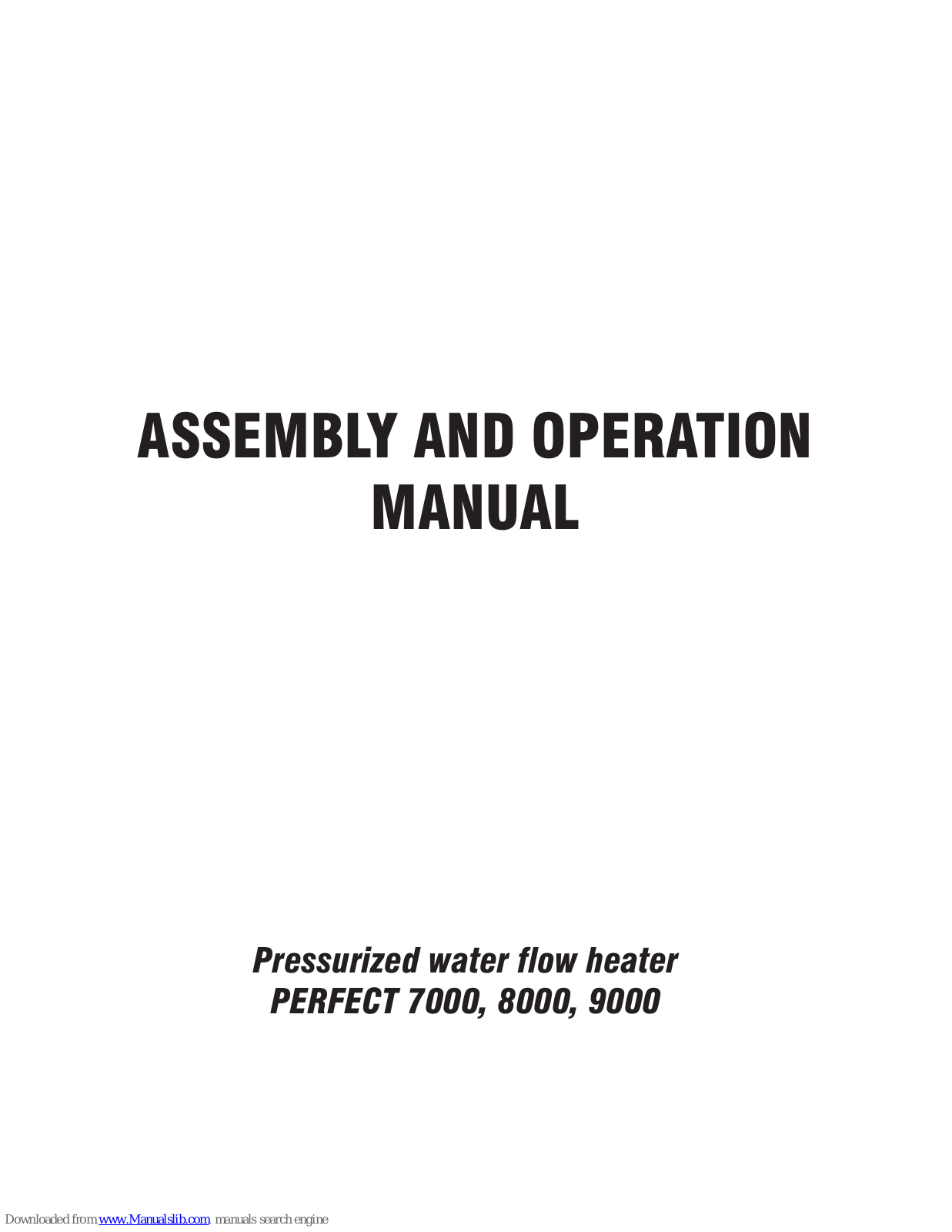 Wijas PERFECT 7000, PERFECT 8000, PERFECT 9000 Assembly And Operation Manual