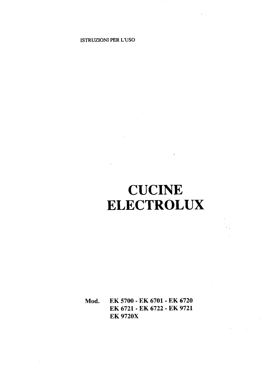 Electrolux EK5700, EK6701, EK6720, EK6721, EK6722 User Manual