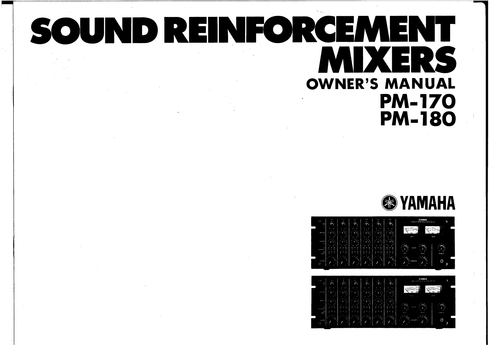 YAMAHA PM-170, PM-180 User Manual