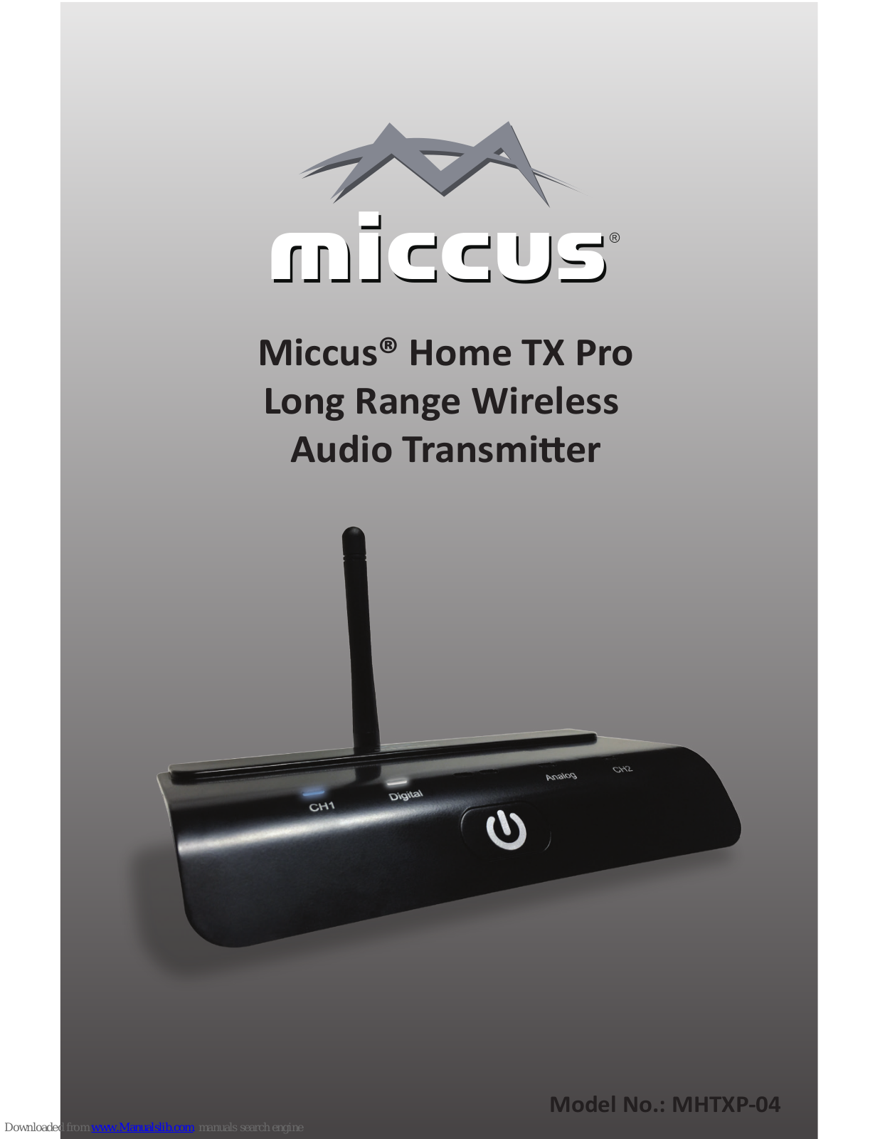 Miccus MHTXP-04, Home TX Pro User Manual