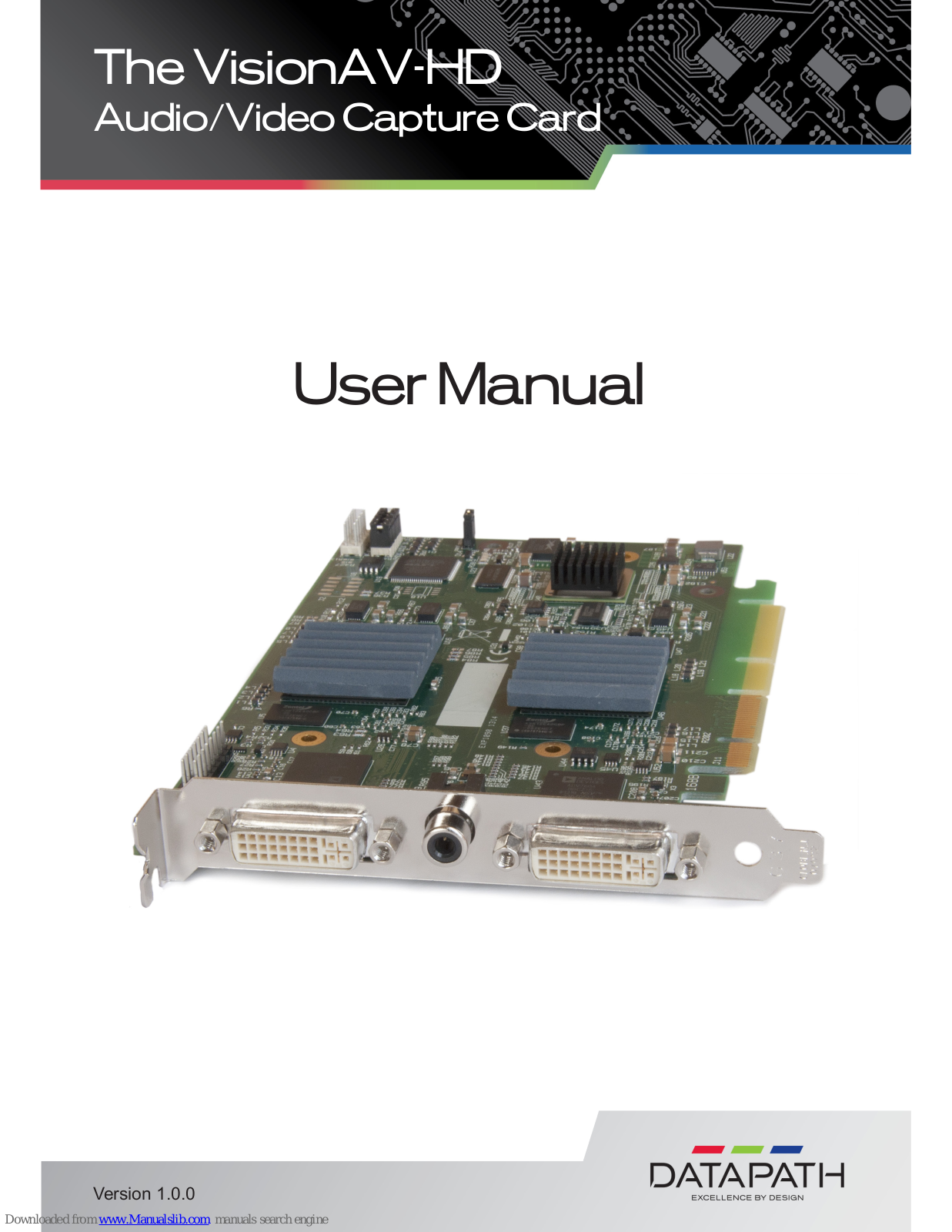 Datapath VisionAV-HDAudio/Video Capture Card User Manual