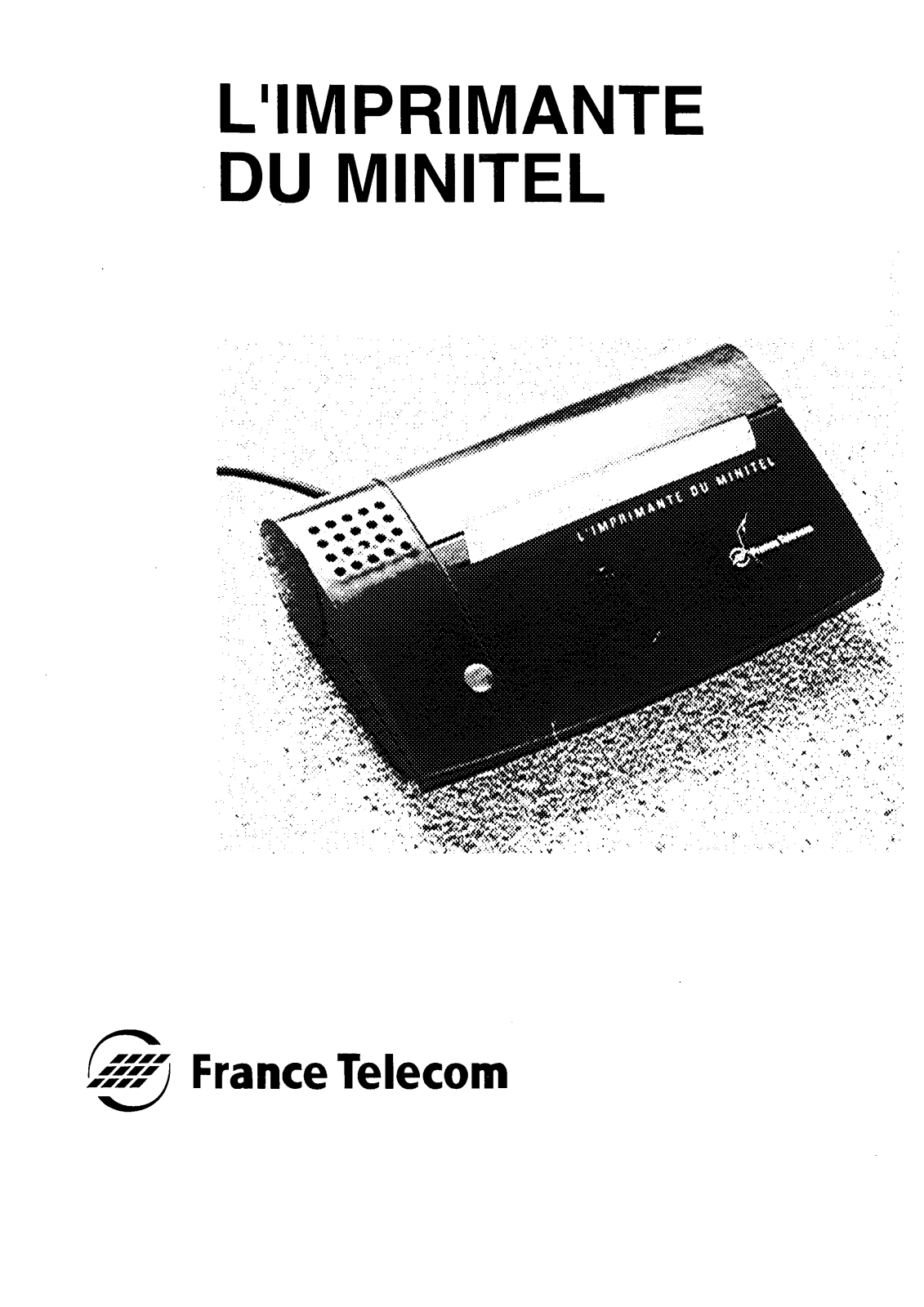 France telecom IMPRIMANTE MINITEL User Manual