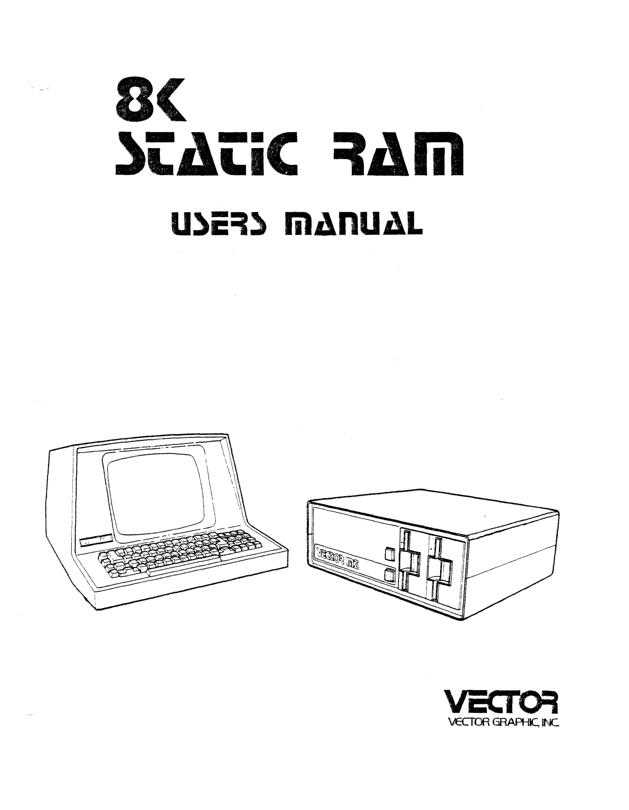 Vector 8K Static Ram User Manual - ManualMachine.com