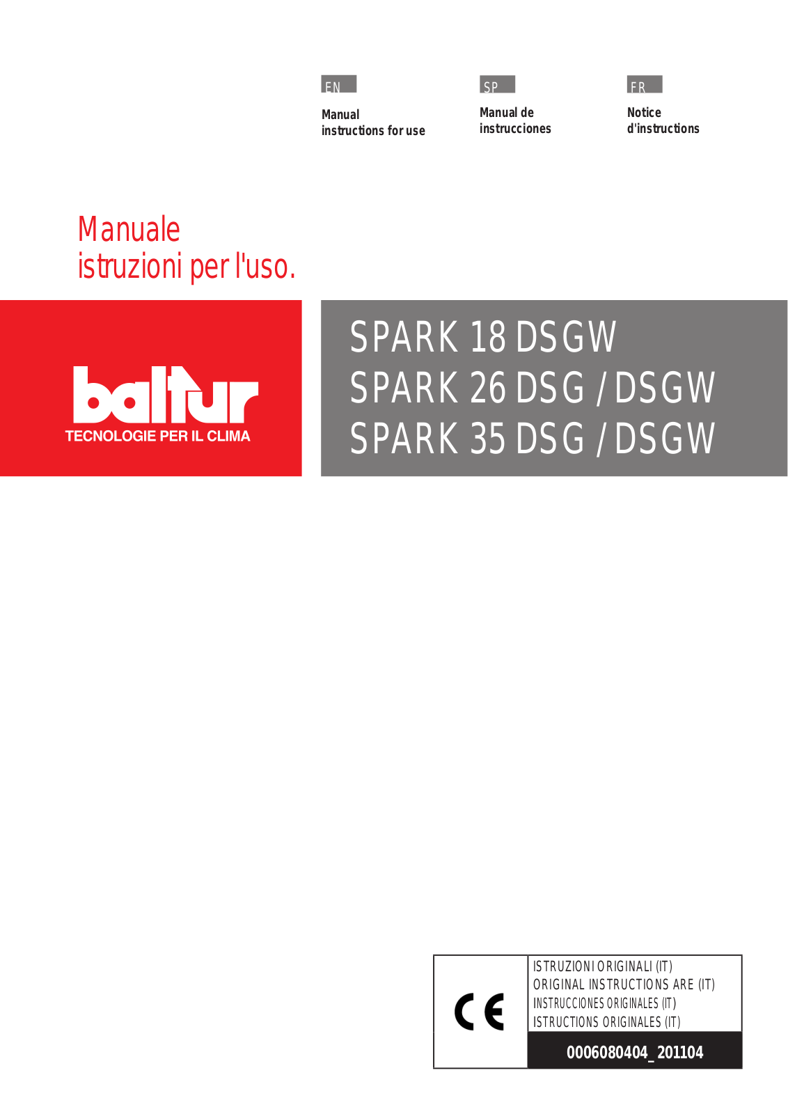 baltur Spark 18 DSGW, Spark 26 DSG, Spark 35 DSG, Spark 26 DSGW, Spark 35 DSGW Instruction Manual