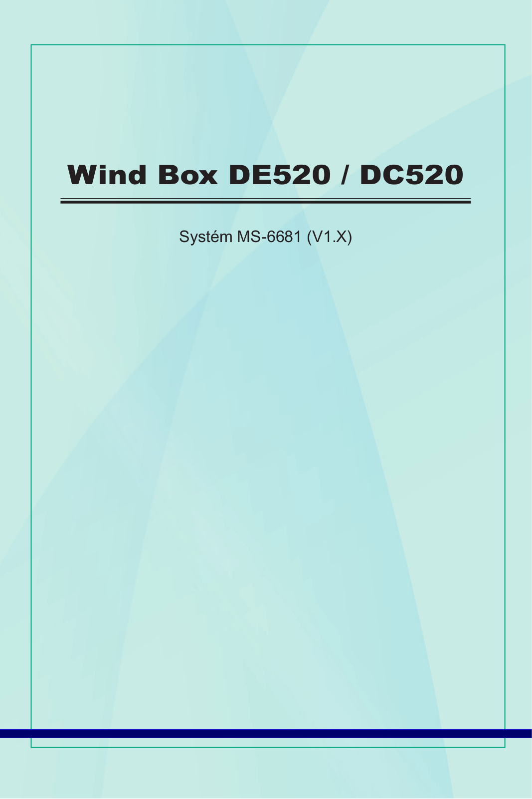 Msi WIND BOX DE520, WIND BOX DC520 User Manual