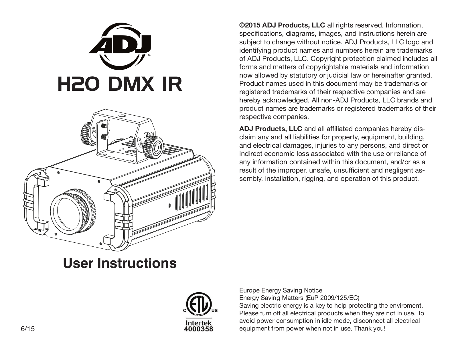 ADJ H2O DMX IR User Instructions