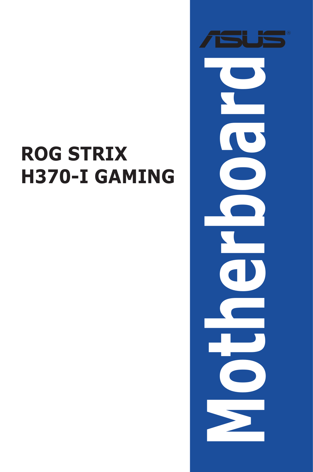 ASUS ROG Strix H370-I Gaming Service Manual
