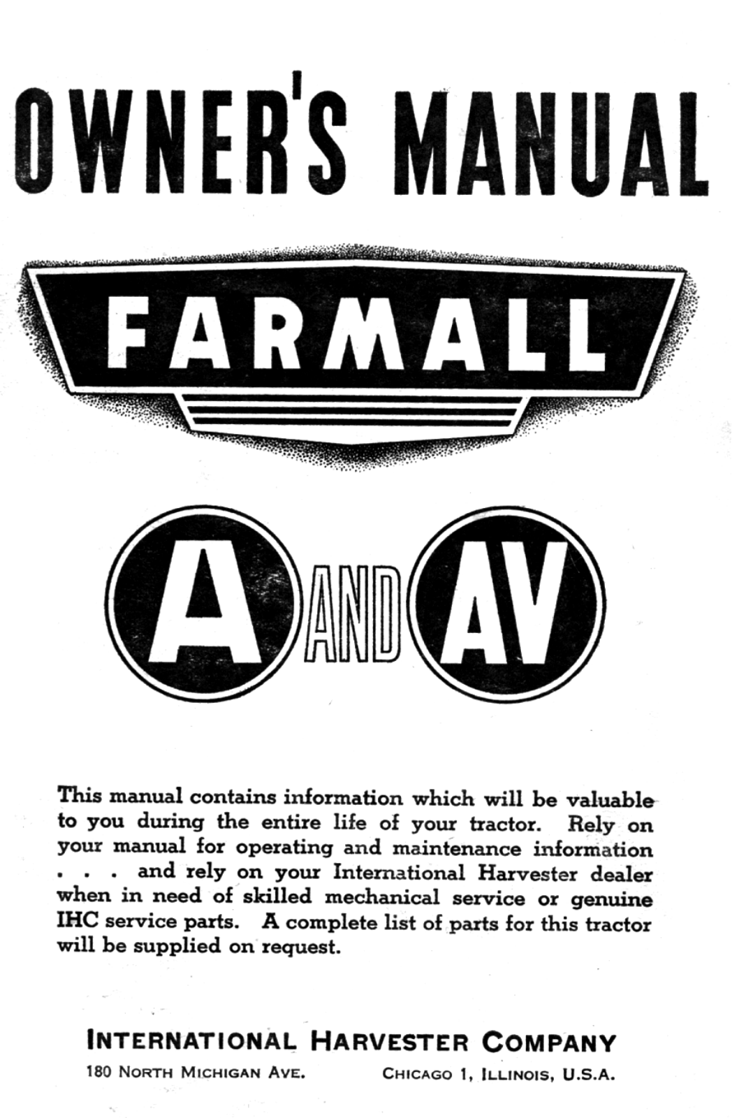 International Harvester Company Farmall A, Farmall AV Owner's Manual