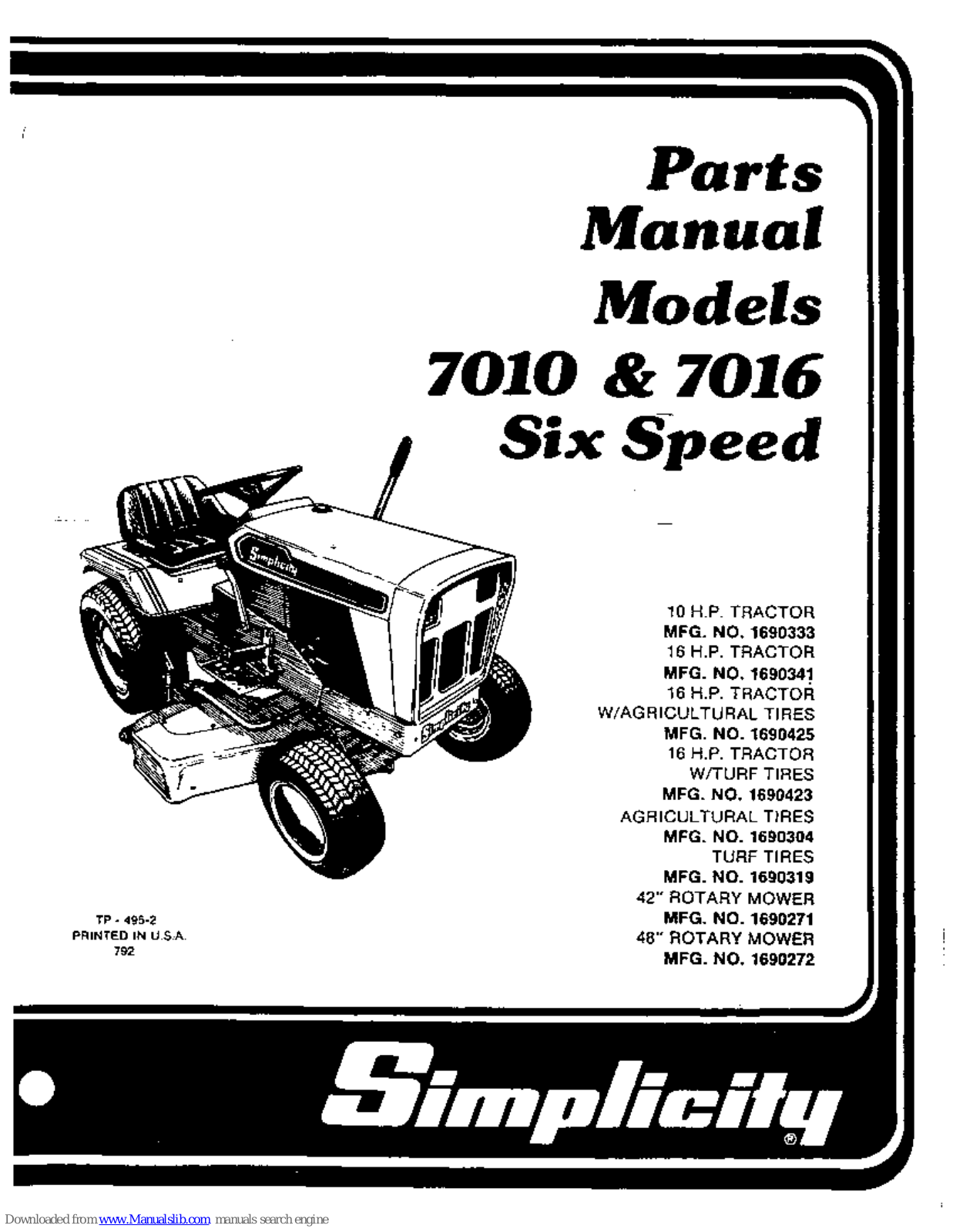 Simplicity 7016, 7010, 1690333, 1690341, 1690425 Parts Manual