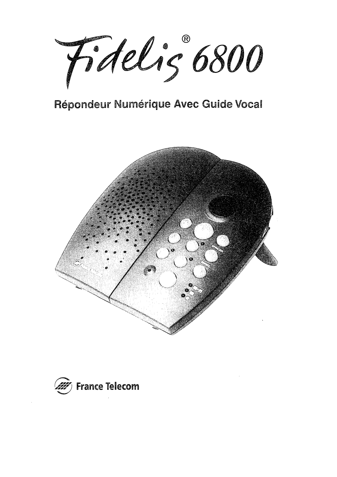 ORANGE FIDELIS 6800 User Manual