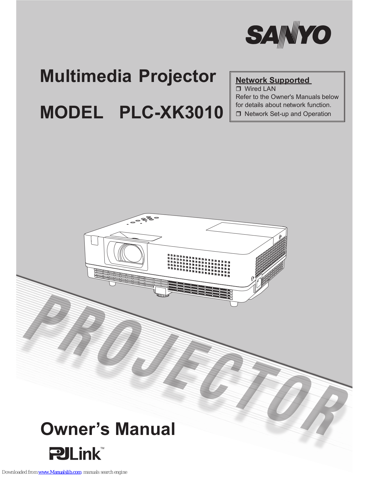 Sanyo PLC-XK3010,PLC-XK3010 - 3000 Lumens Owner's Manual