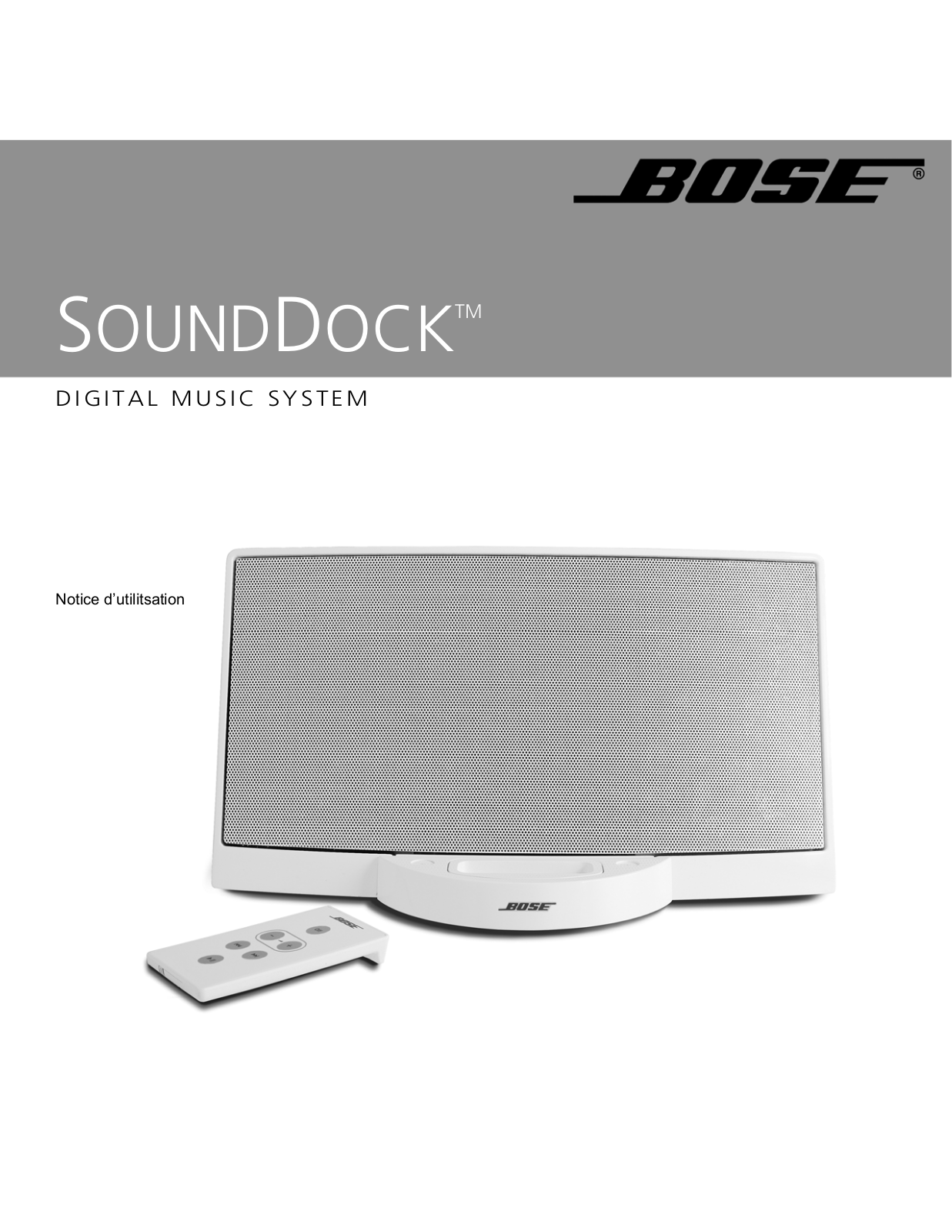 BOSE SYSTEME AUDIO NUMERIQUE SOUNDDOCK User Manual