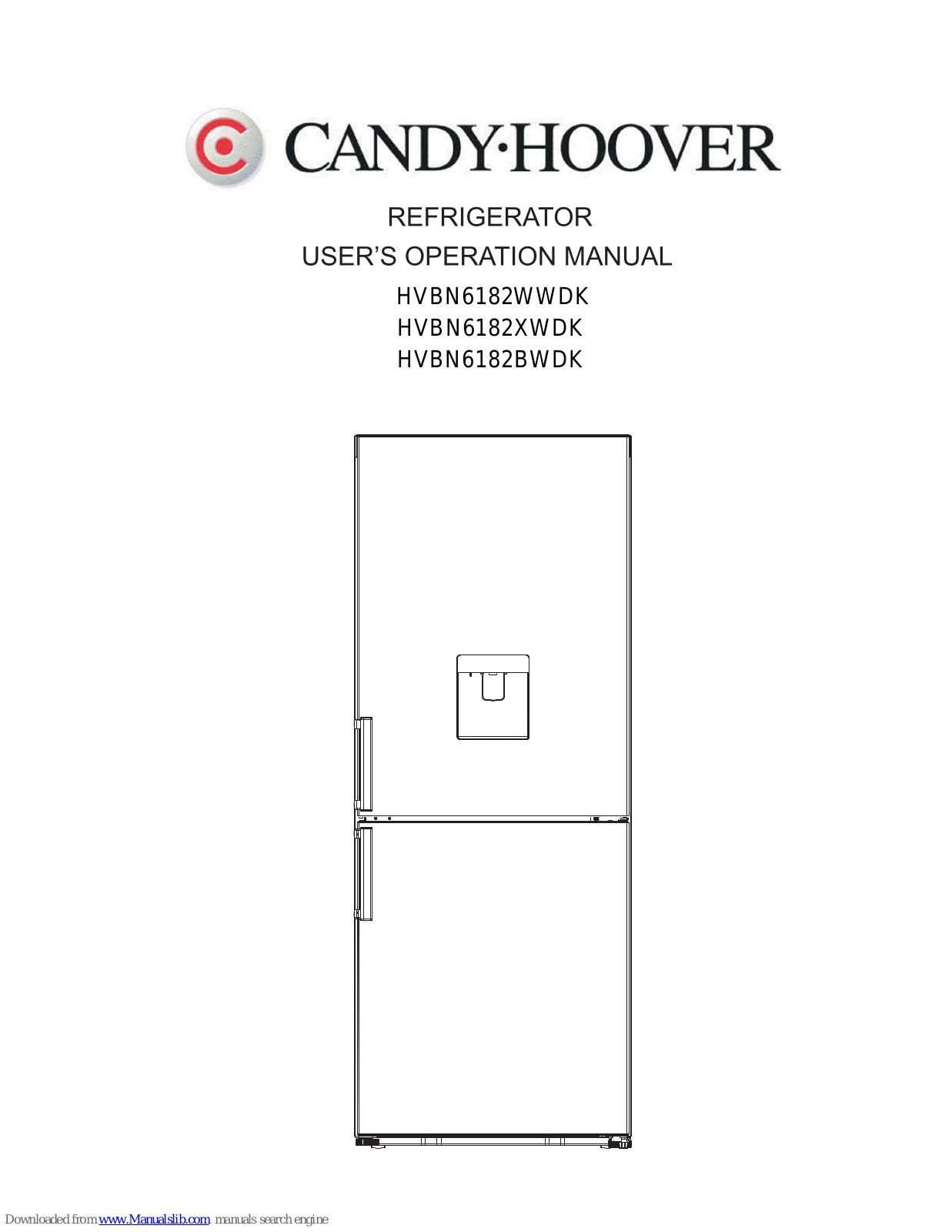 Hoover HVBN6182WWDK, HVBN6182XWDK, HVBN6182BWDK User's Operation Manual