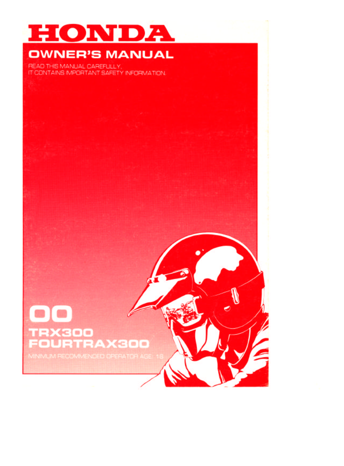 Honda TRX300 2000 Owner's Manual