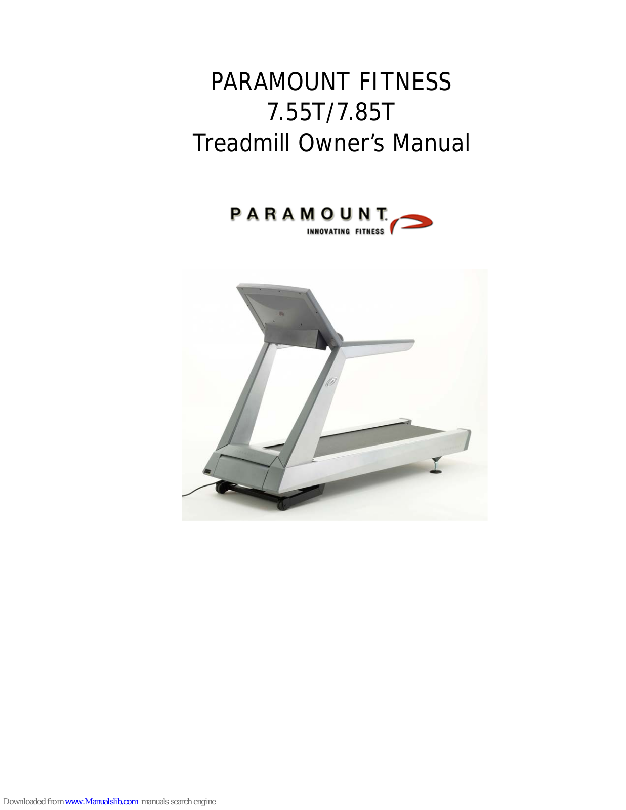 Paramount Fitness 7.55T, 7.85T Owner's Manual