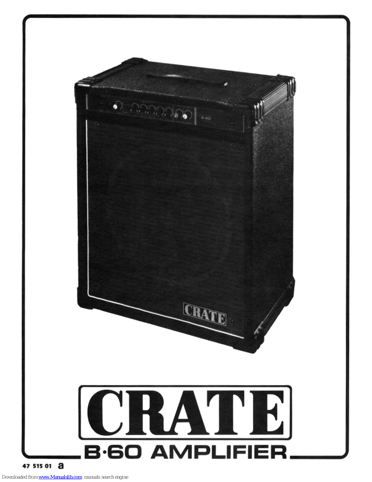 Crate B.60 Owner's Manual