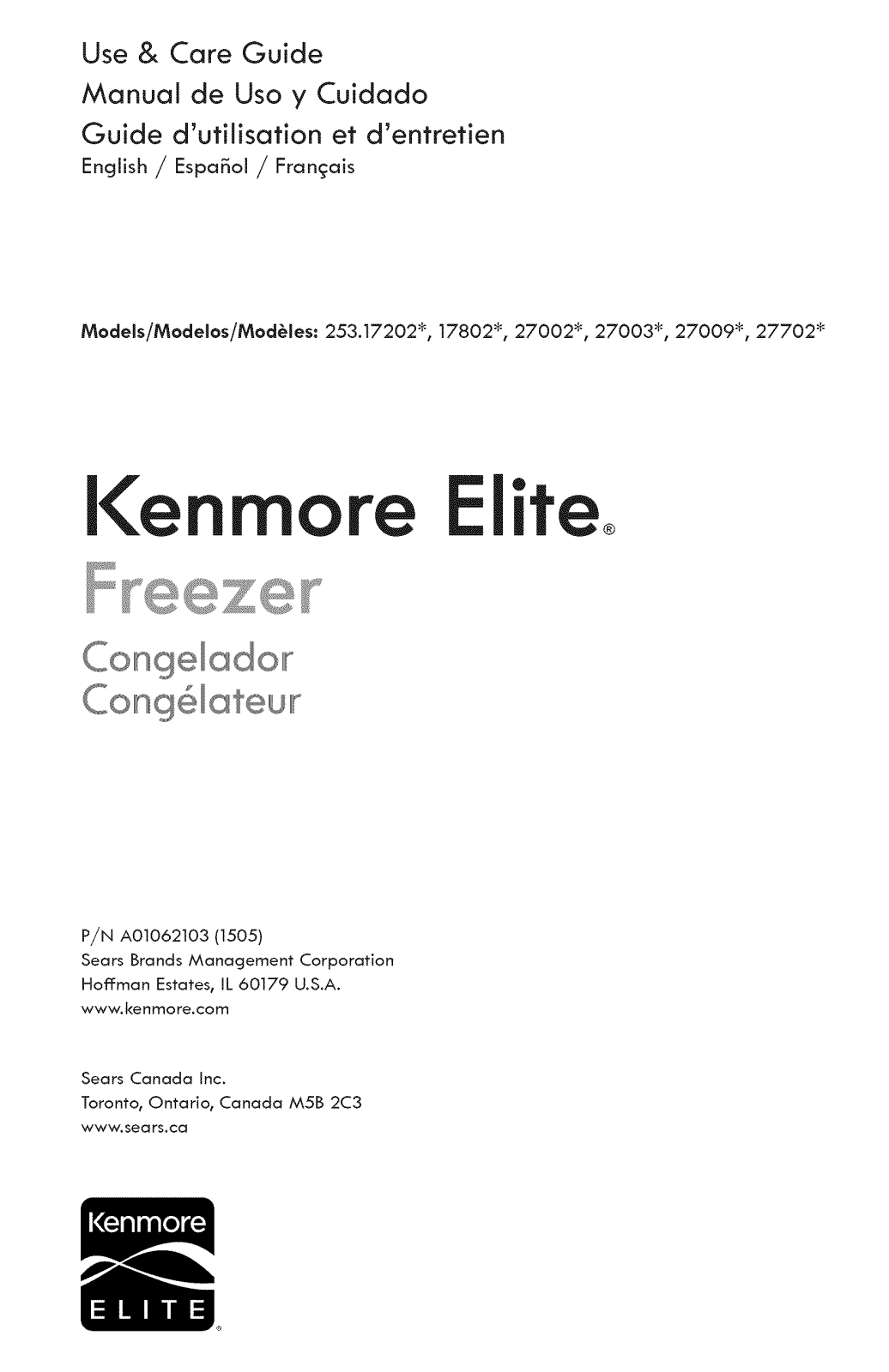 Kenmore Elite 25317202414, 25317802410, 25327002411, 25327002412, 25327702410 Owner’s Manual