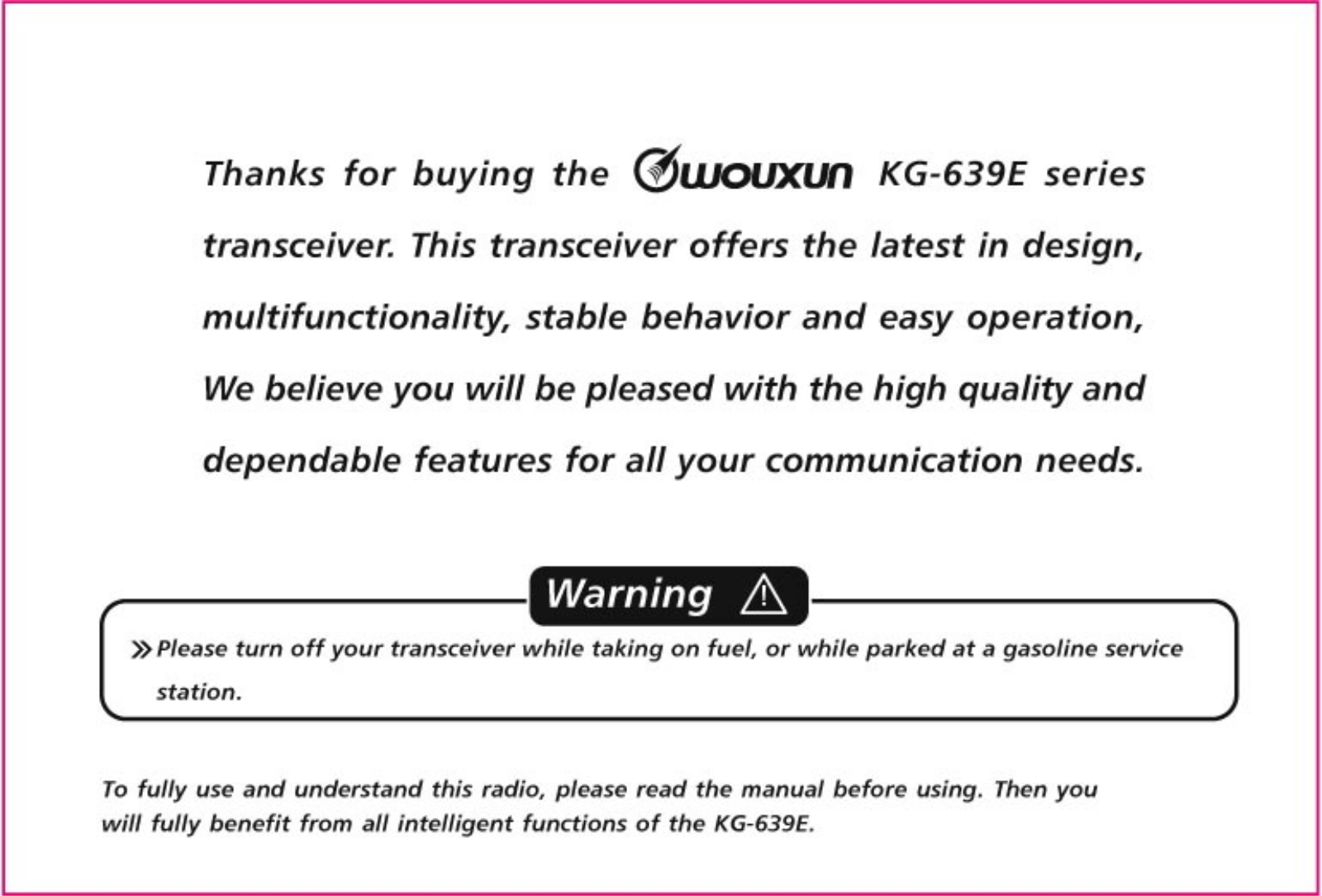 Wouxun KG-639E User guide