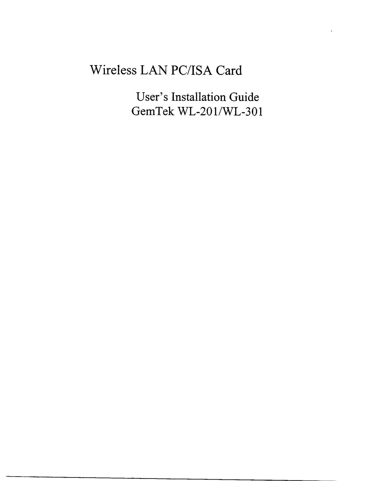 GemTek Technology WL 301 User Manual