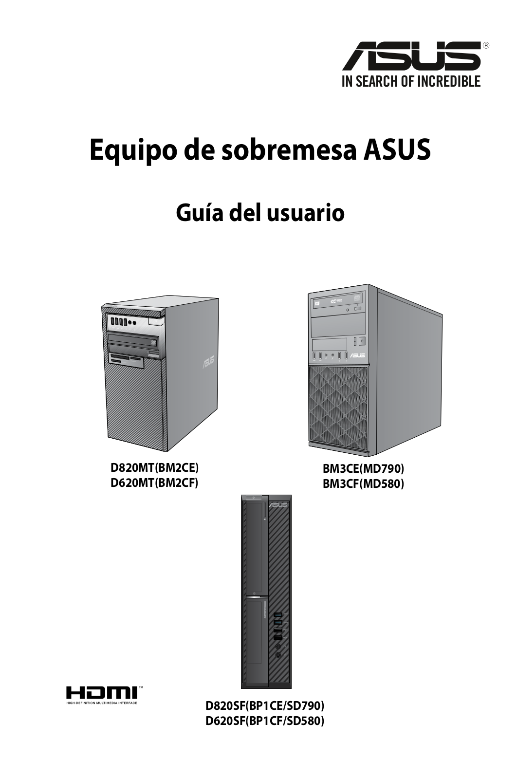 Asus BM3CF, D820MT, D820SF, BM3CE, D620SF User’s Manual