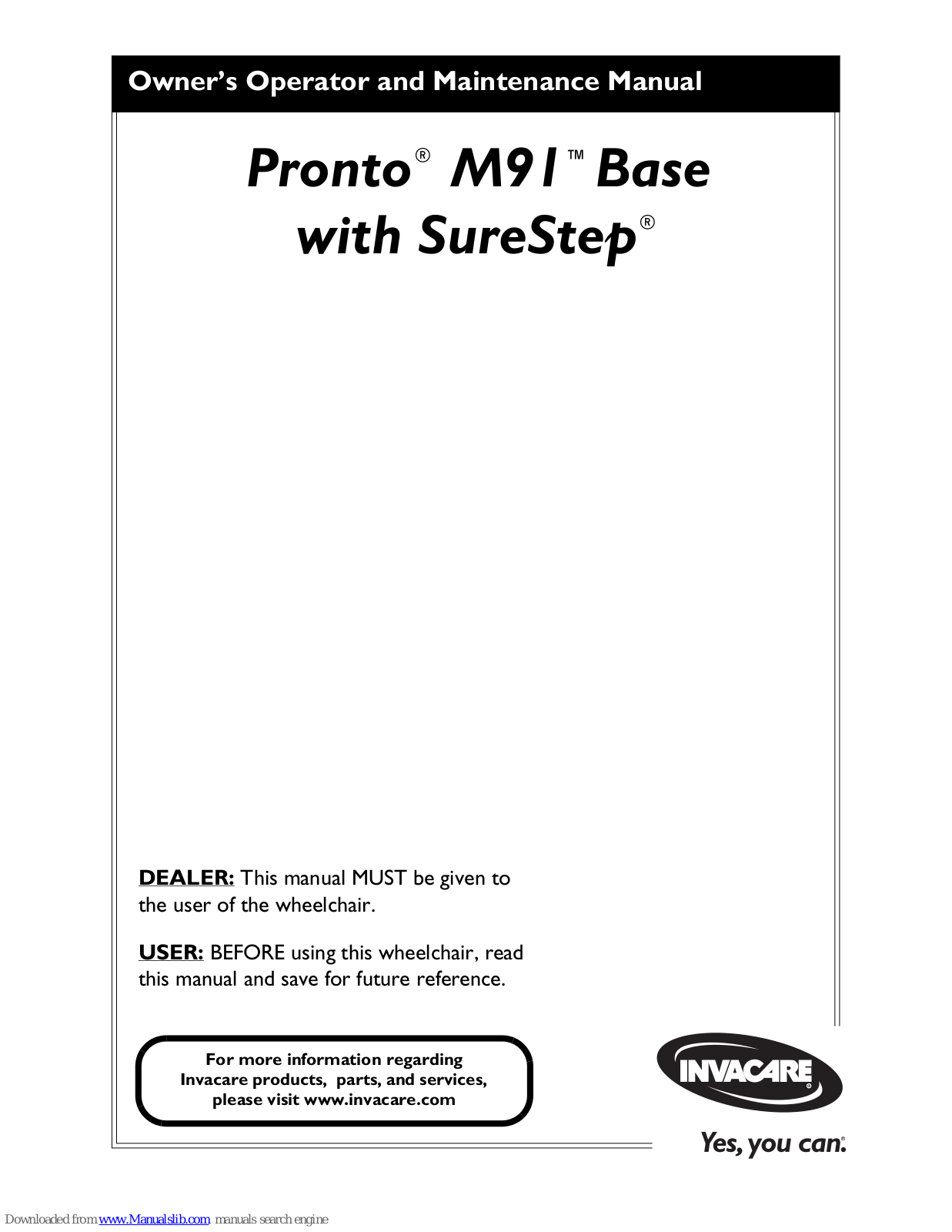 Invacare Wheelchair Pronto M91 Base, Pronto M91 Owner's Manual