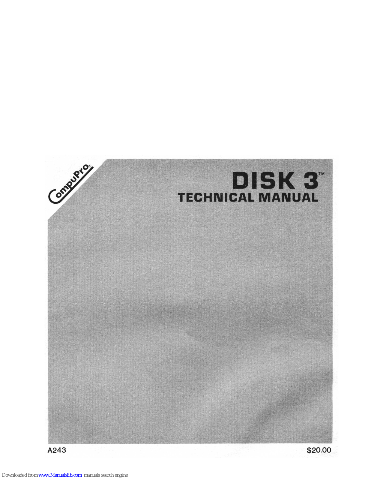 CompuPro DISK 3 Technical Manual - ManualMachine.com