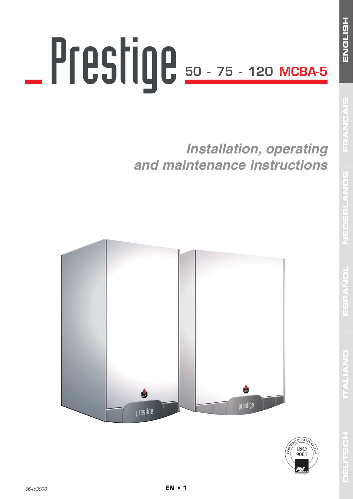 ACV Prestige 50, Prestige  75, Prestige 120 Installation, operating and maintenance instructions