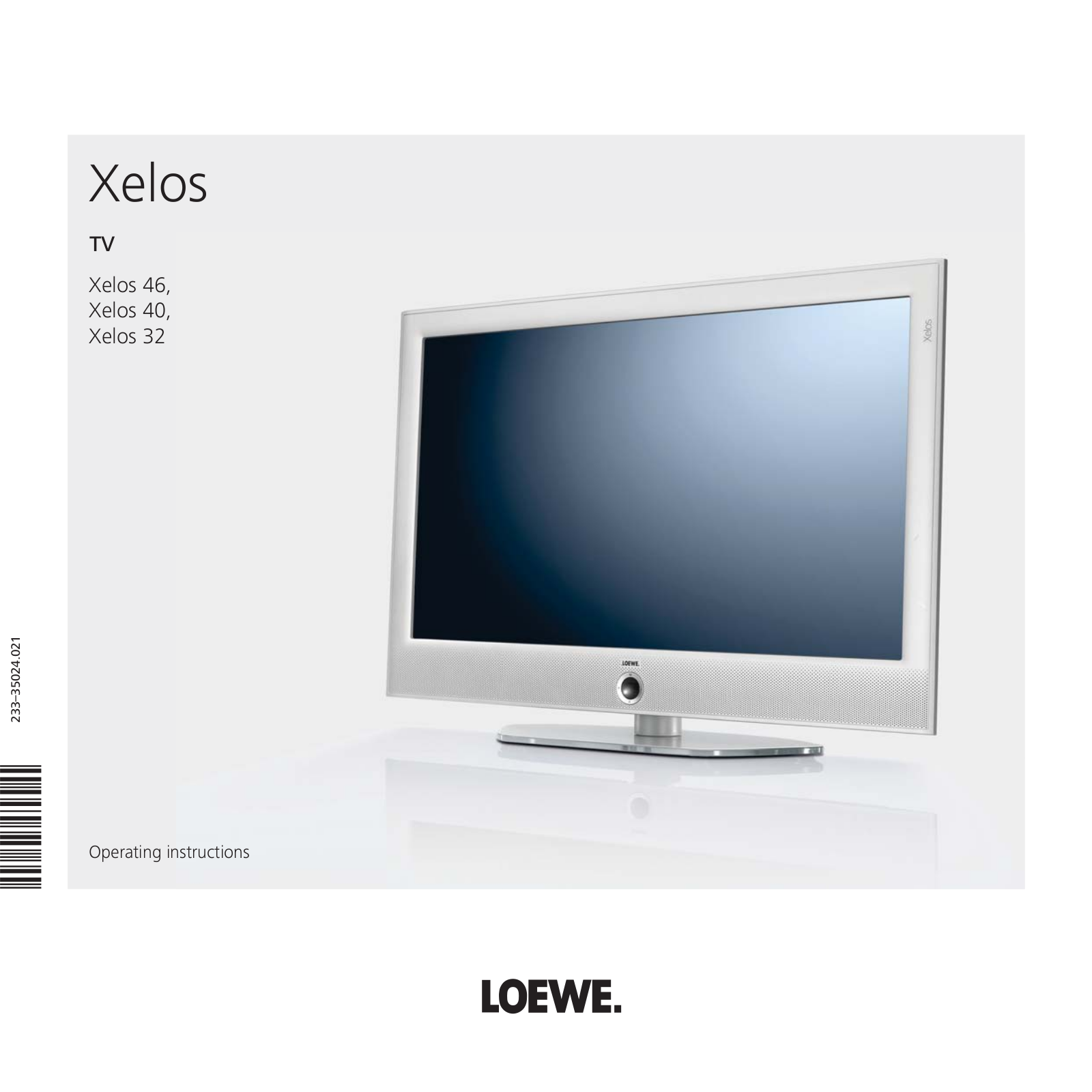 Loewe Xelos 40, Xelos 46, Xelos 32 User Manual