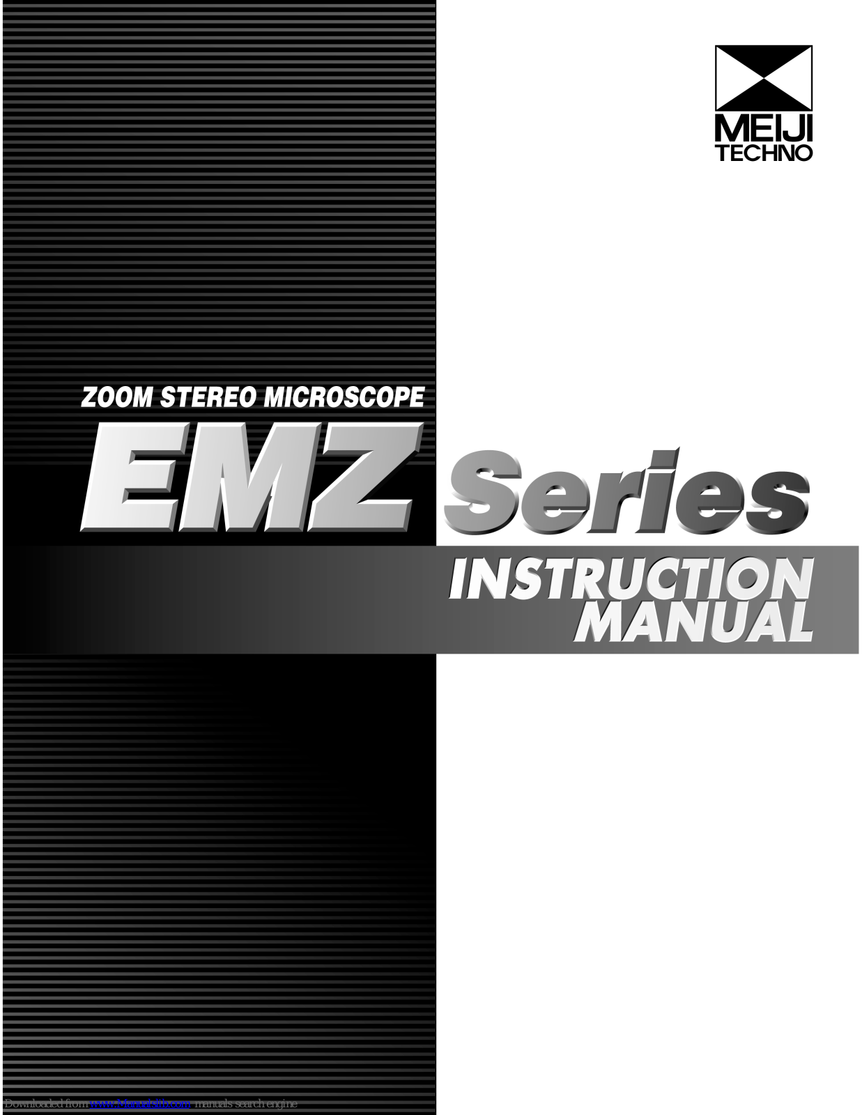 Meiji Techno EMZ-2, EMZ-2TR, EMZ-5, EMZ-5D Instruction Manual