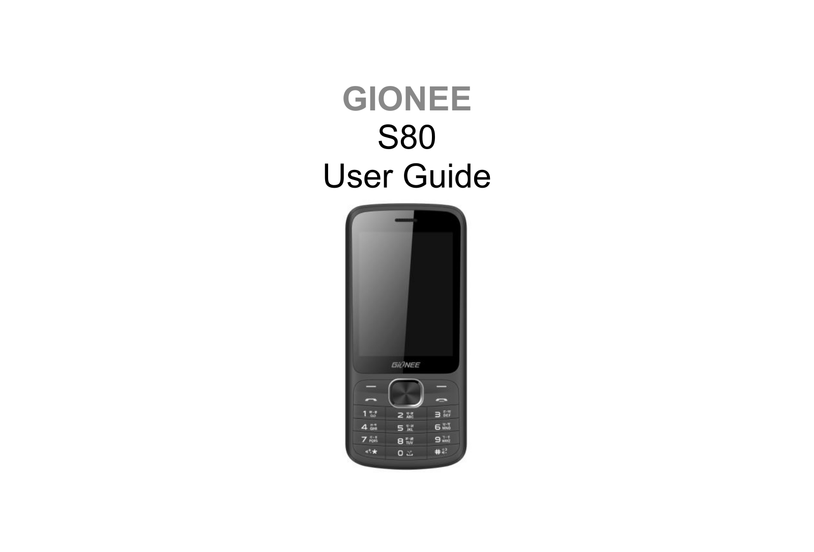 Gionee S80 User Manual