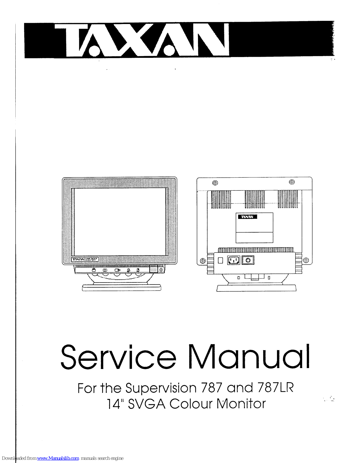 Taxan Supervision 787, Supervision 787LR Service Manual