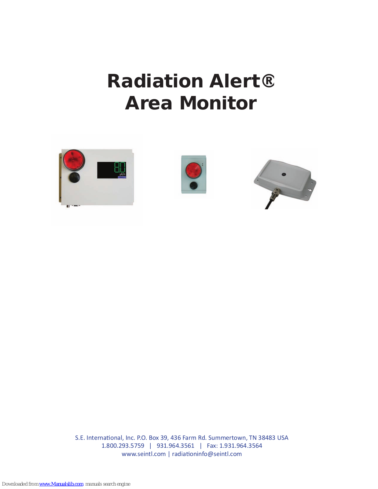 Radiation Alert AM-7149, AM-7128, AM-1X1NAI, AM-71313, AM-2X2NaI Operation Manual