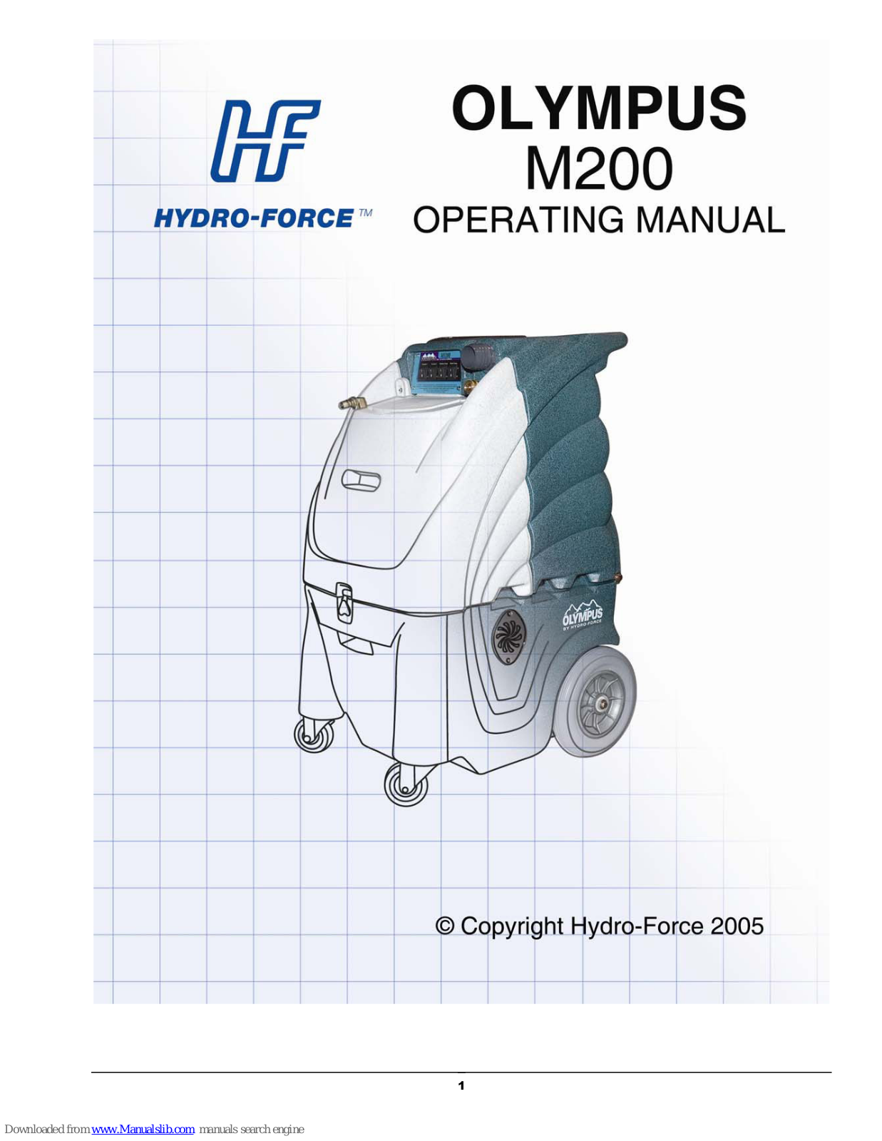 Hydro-Force M200, M3-200, M3-200H, M200H Operating Manual