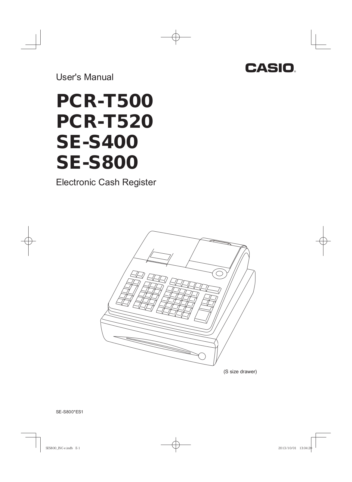 Casio PCR-T520, PCR-T500, SE-S800, SE-S400 User Manual