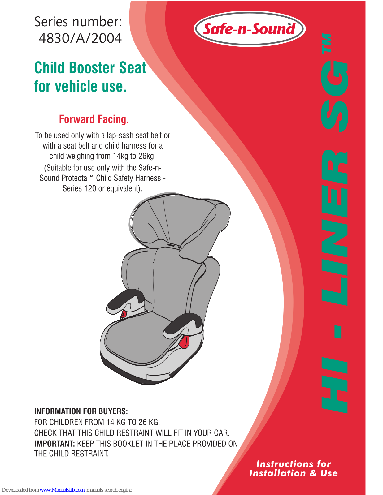 Britax HI-LINER SG, Safe-n-Sound HI-LINER SG User Manual