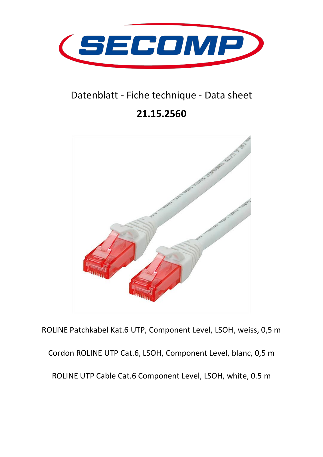 Roline 21.15.2560 User Manual