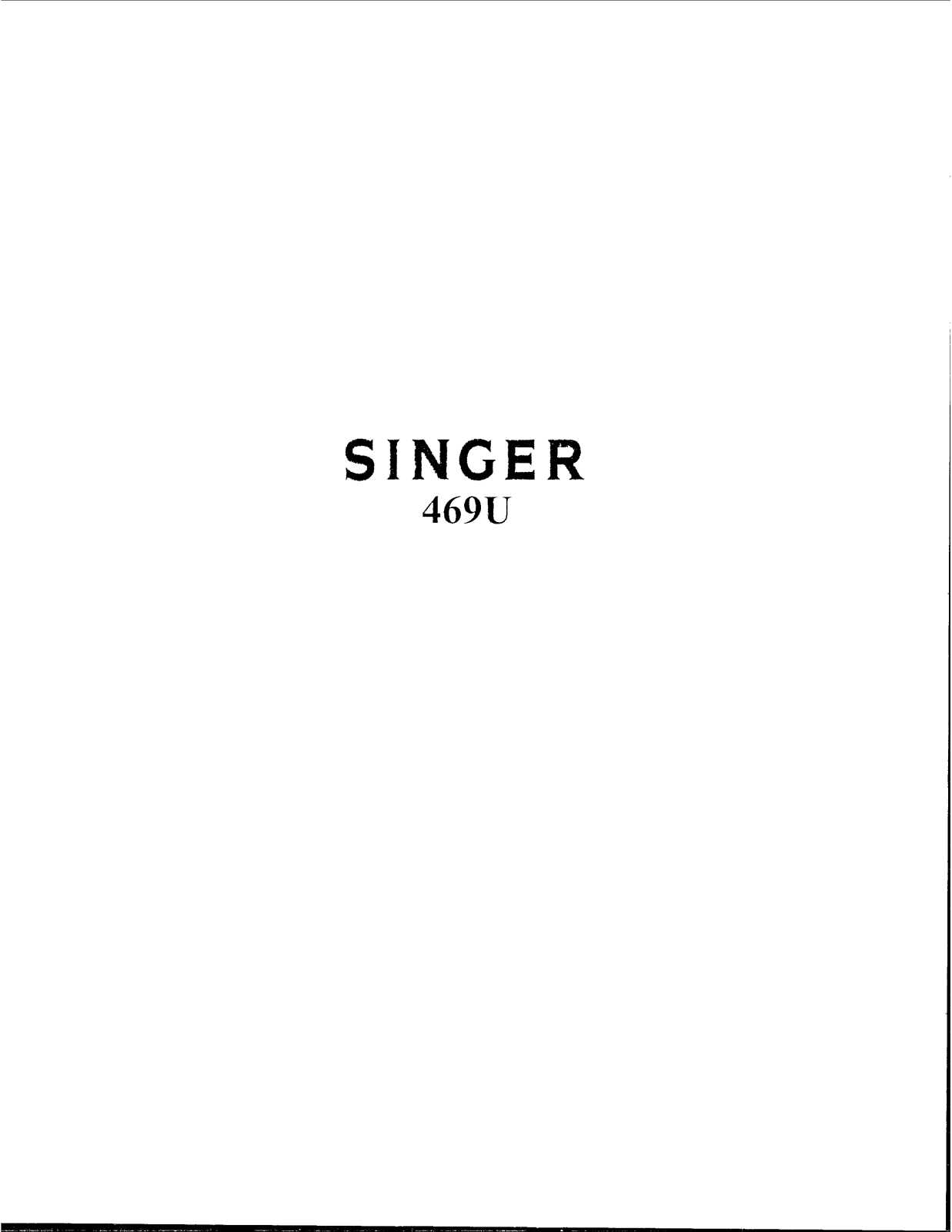 Singer 469U User Manual