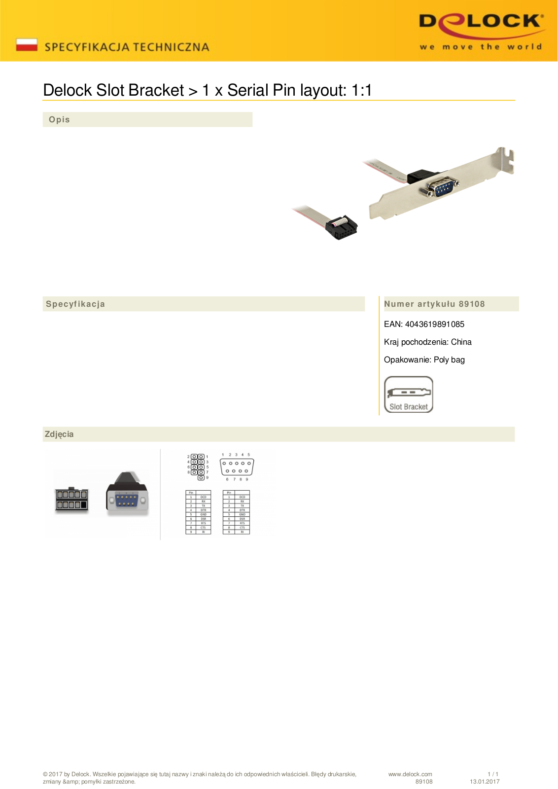 DeLOCK PCI slot bracket 1x serial 27cm User Manual