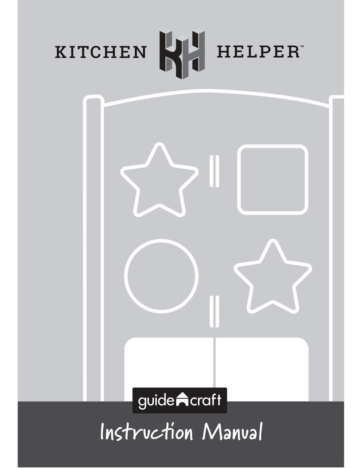 guidecraft Kitchen Helper Assembly Instructions