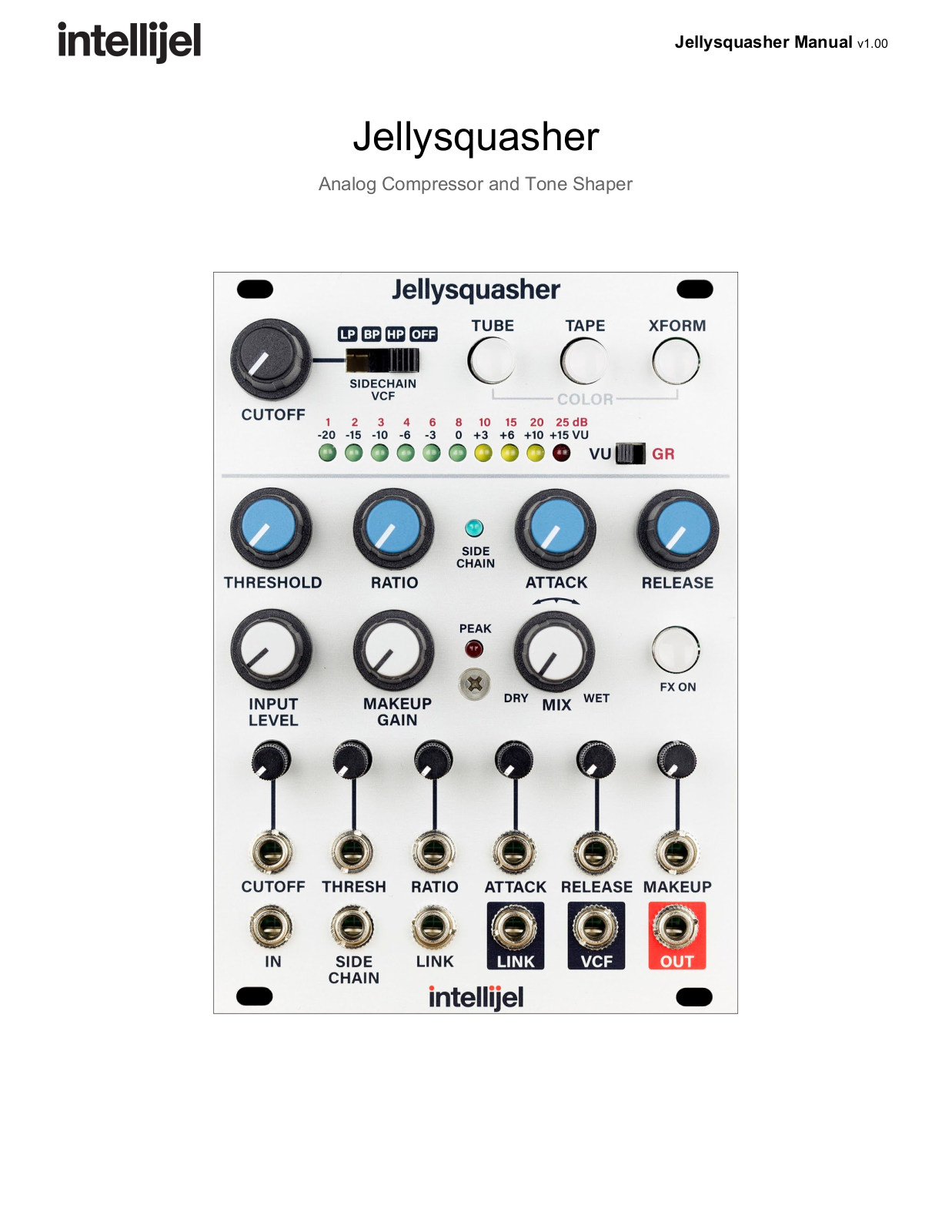 Intellijel Jellysquasher User Manual