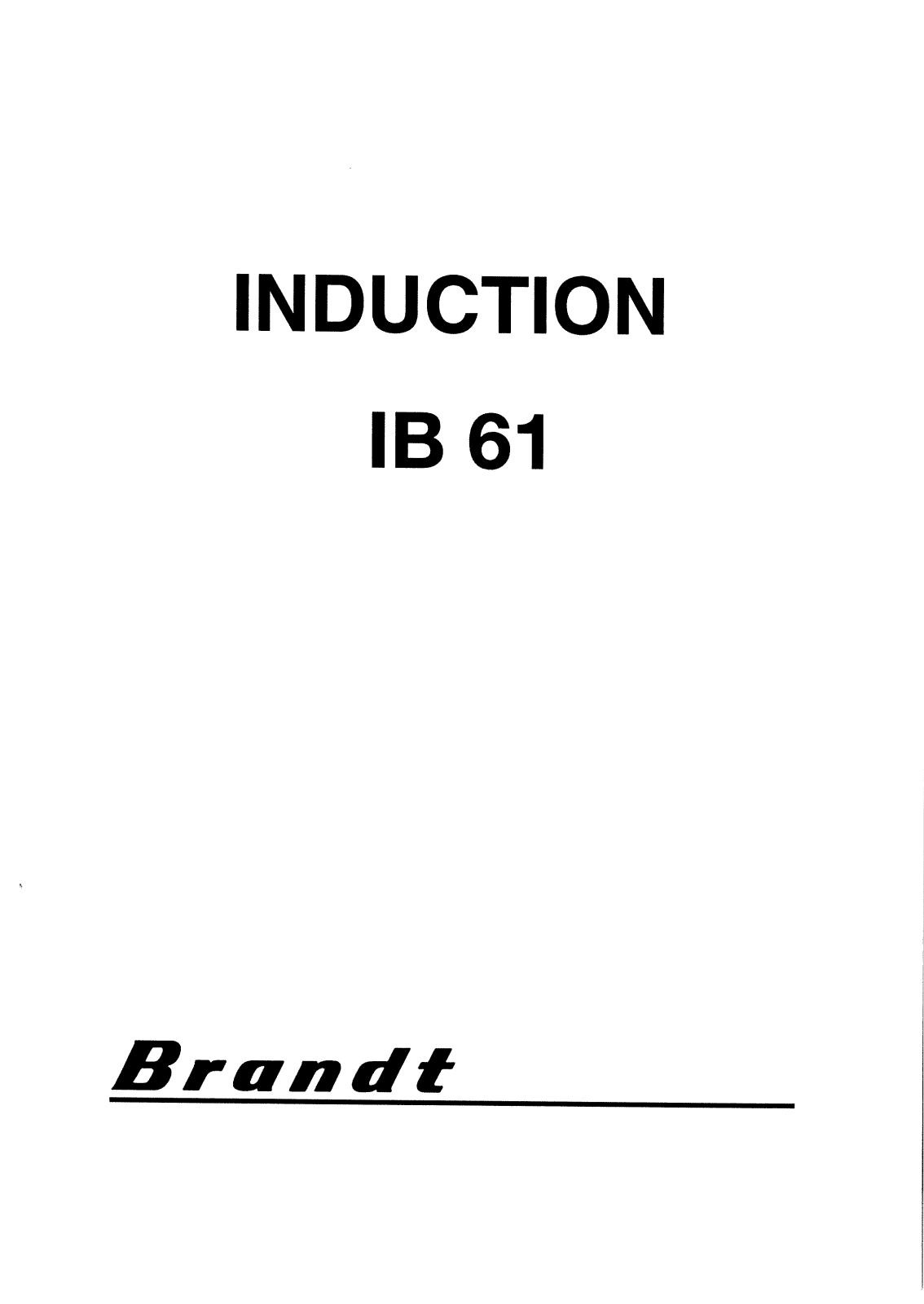 BRANDT HFR65B1F, IB61 User Manual