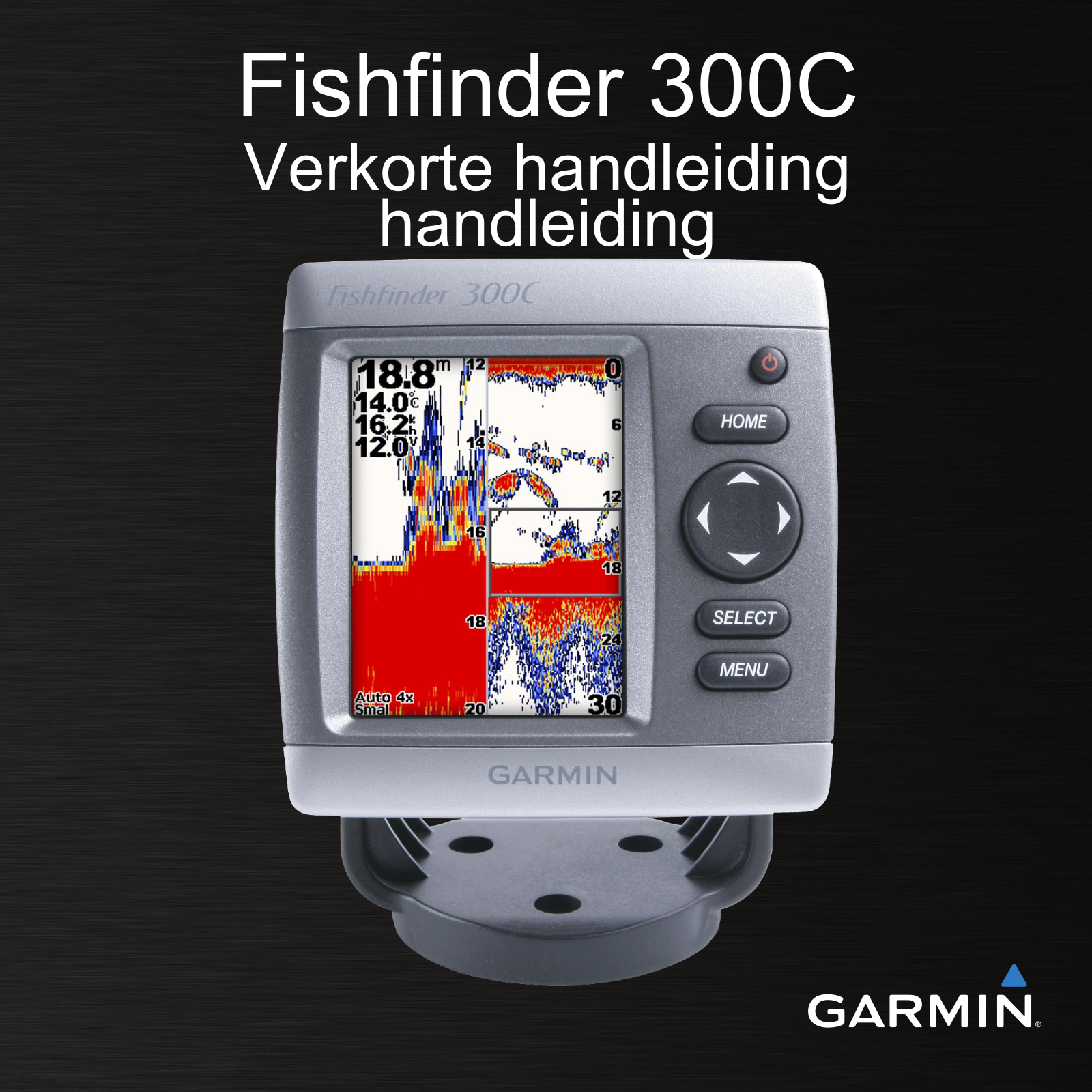 Garmin Fishfinder 300C quick start Guide