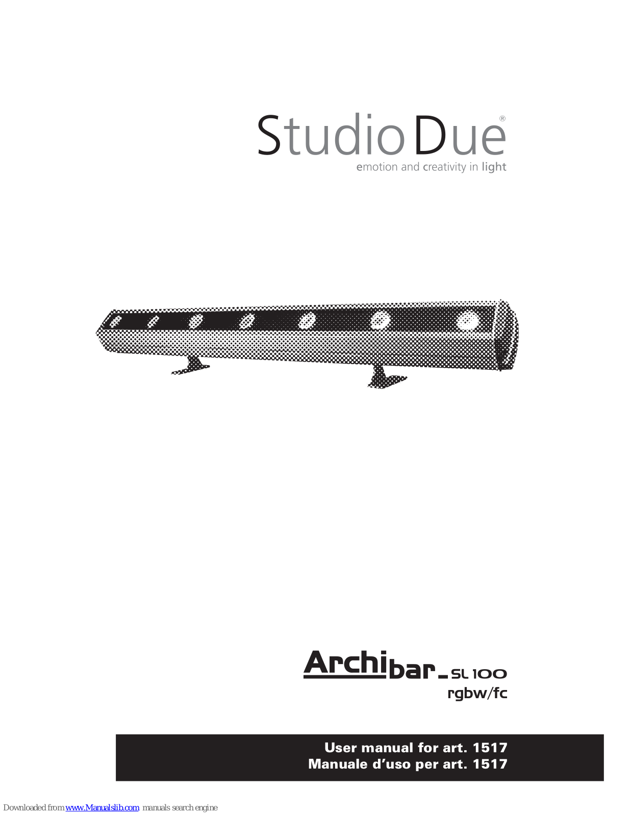 STUDIO DUE ARCHIBAR-SL100 RGBW/FC, 1517 User Manual