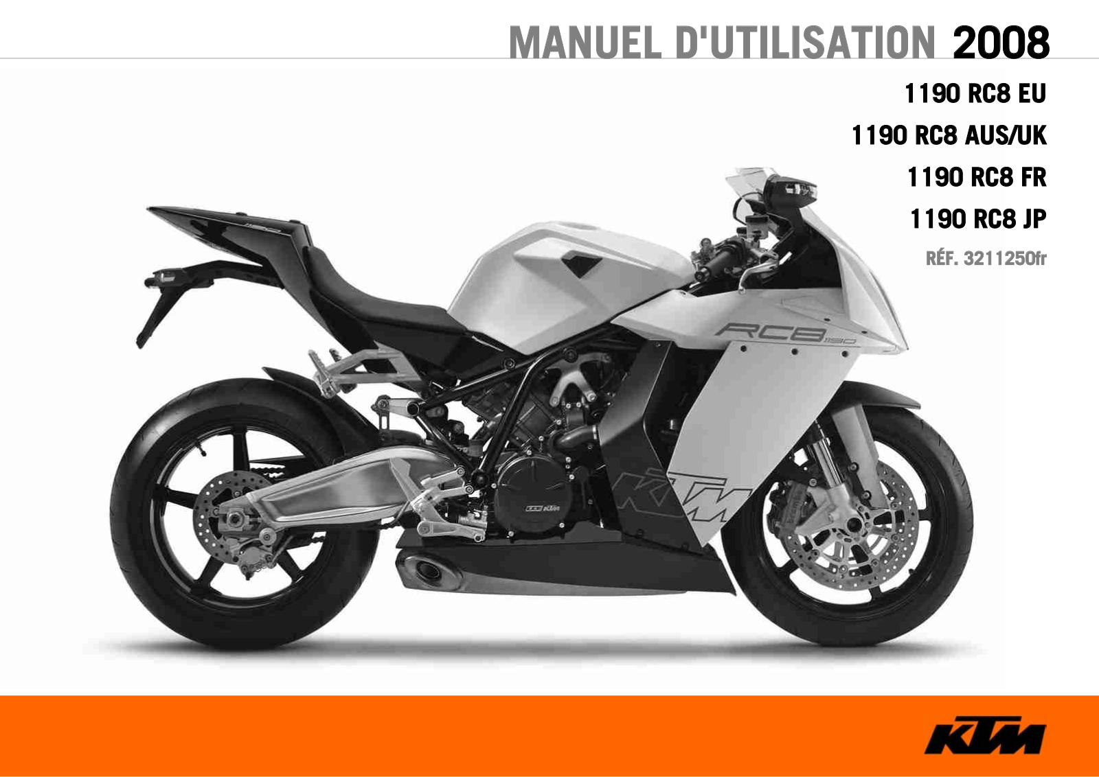 KTM 1190 RC8 AUS, 1190 RC8 FR, 1190 RC8 UK User Manual