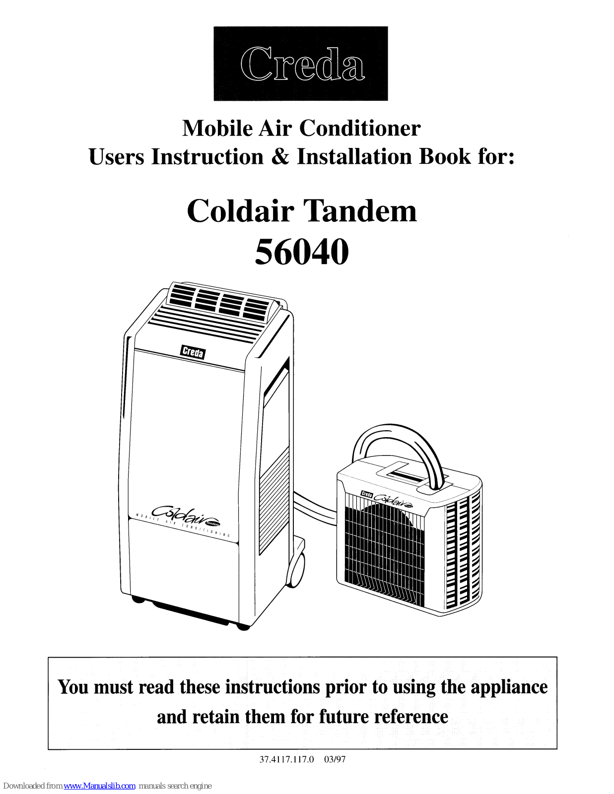 Creda Coldair Tandem 56040 Users Instruction & Installation Book