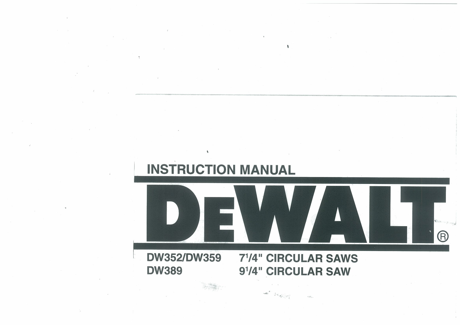 DeWalt DW359, DW389, DW352 User Manual