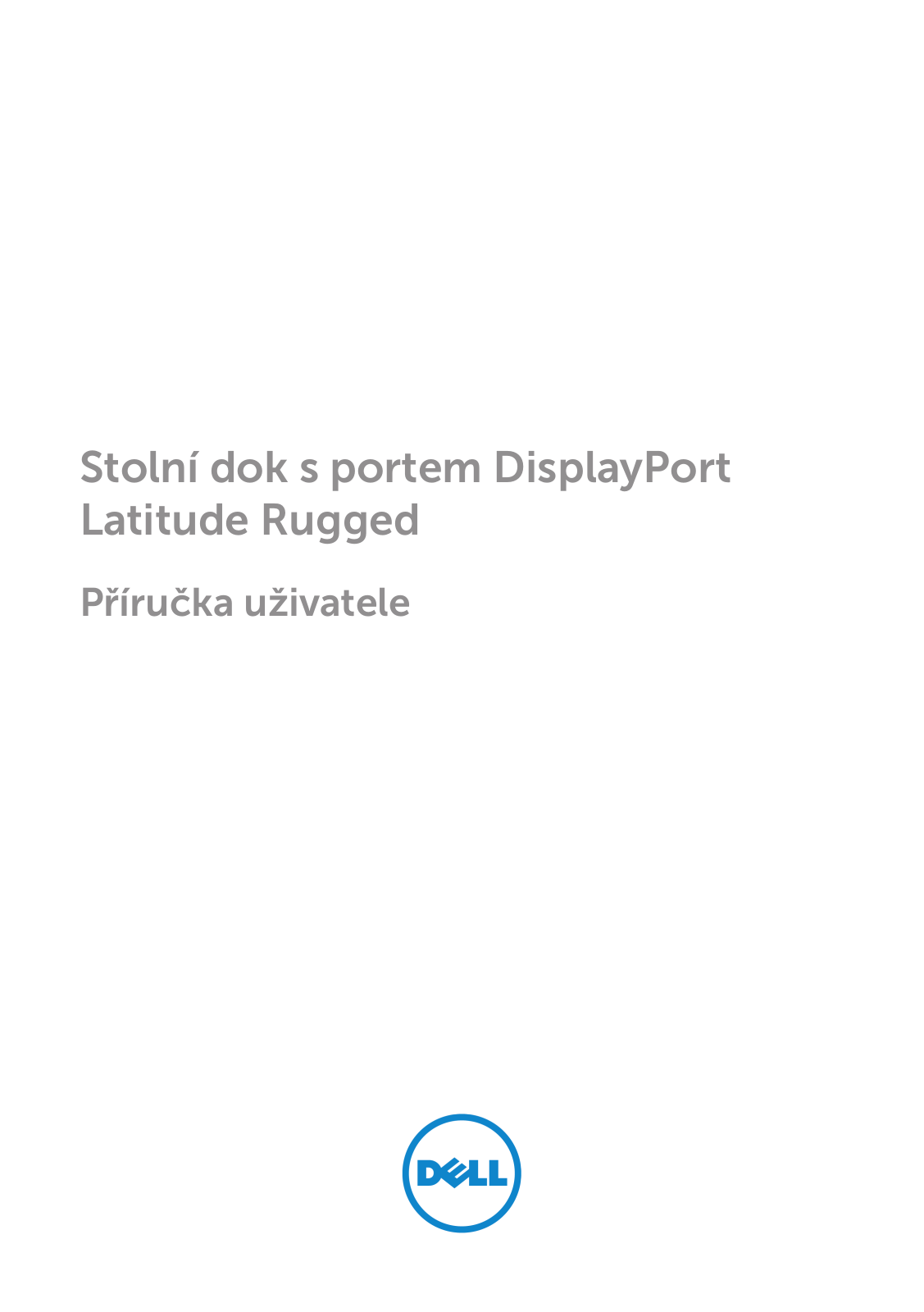 Dell Latitude 7204 User Manual