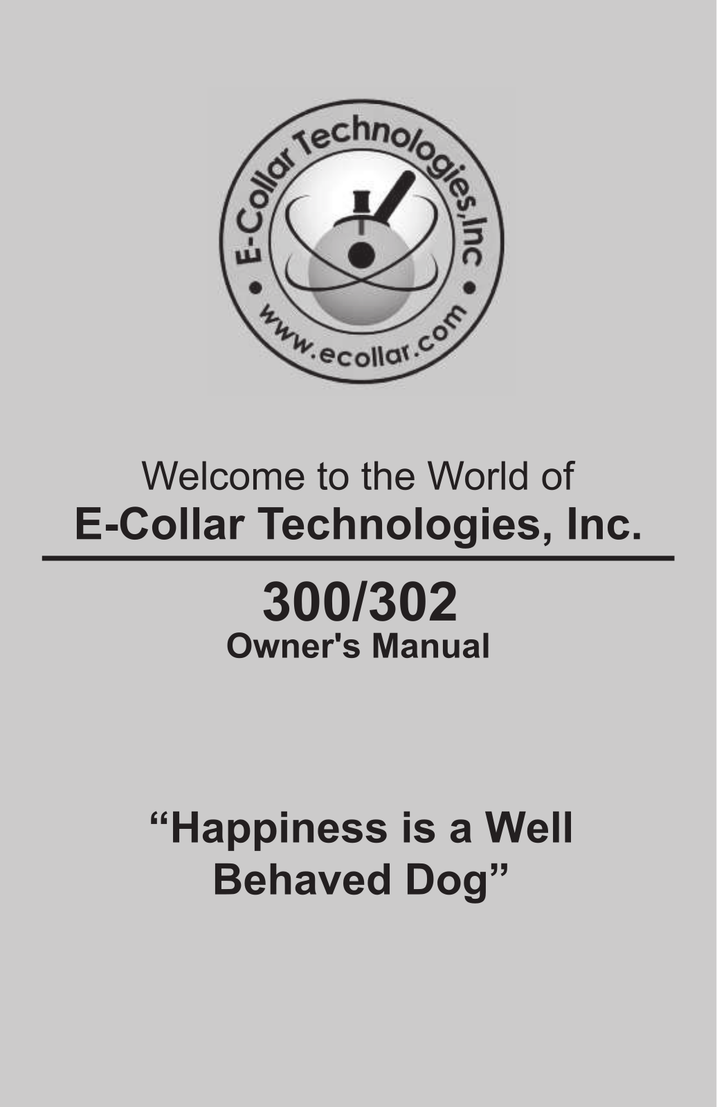 E-Collar 300, 302 Owner’s Manual