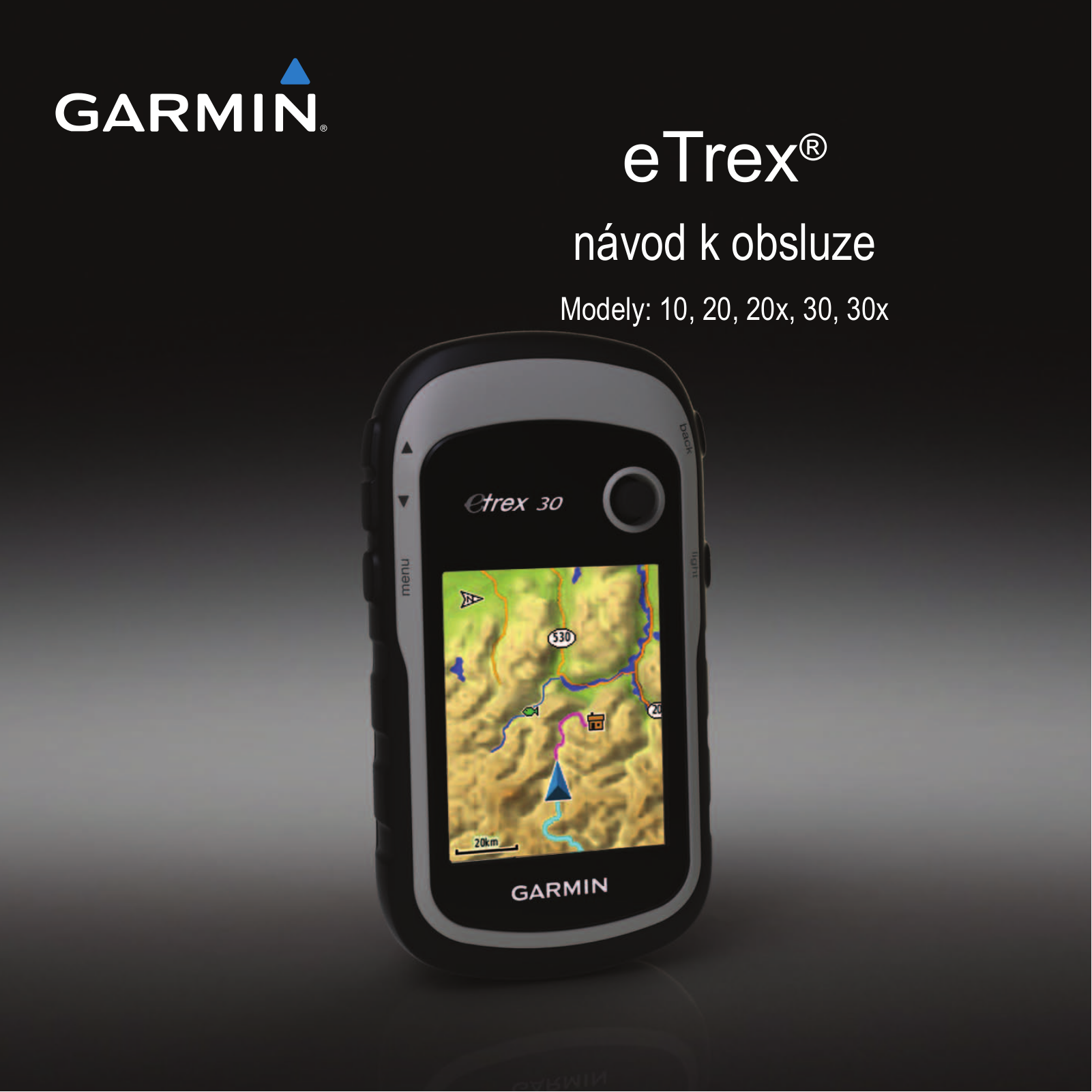 Garmin eTrex 20x, eTrex 30x User Manual